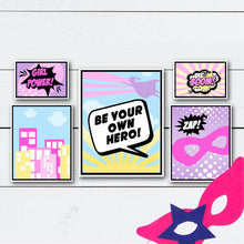 Load image into Gallery viewer, Be your own hero girl power art

