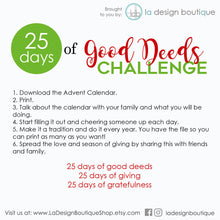 Load image into Gallery viewer, 25 days of good deeds challenge
