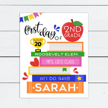 Load image into Gallery viewer, Last Day of School Sign, Last Day of School Printable, First Day, Back to School, Milestone, Books, Kindergarten, Preschool, Personalized
