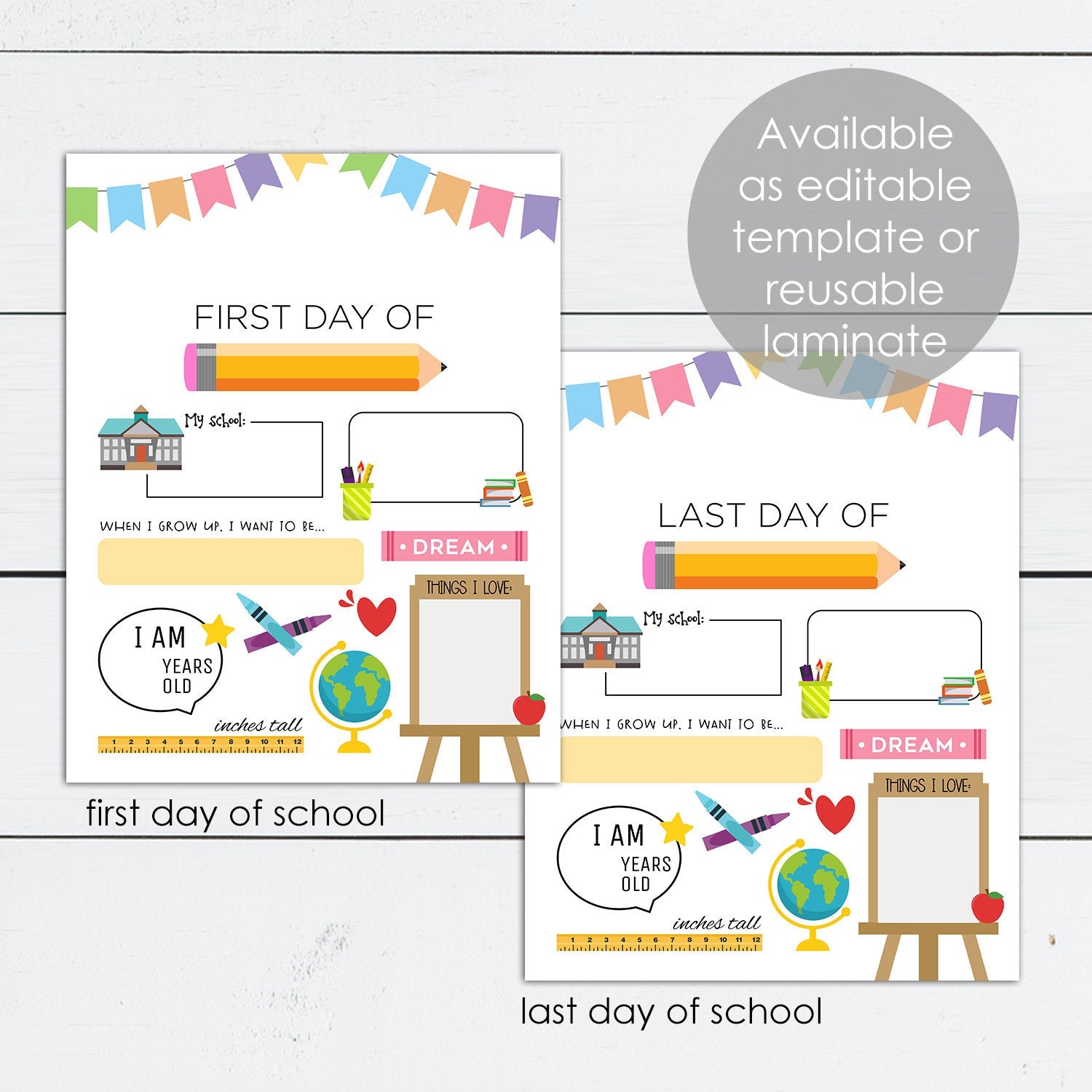 Last Day of School Printable, Last Day of School Sign, First Day, Back to School, Editable Sign, Reusable, Kindergarten, Preschool, Custom
