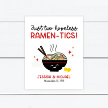 Load image into Gallery viewer, Ramen Sign, Ramen Station Sign, Ramen Bowl Sign, Custom Chopsticks, Personalized Chopstick Sleeves, Hopeless Ramentics, Wedding Sign
