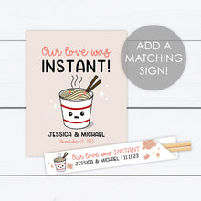 Load image into Gallery viewer, Instant Noodles, Instant Noodle Bowl, Instant Noodle Chopstick Sleeve, Personalized Chopsticks, Noodle Station, Wedding, Noodle Sign, Noodle
